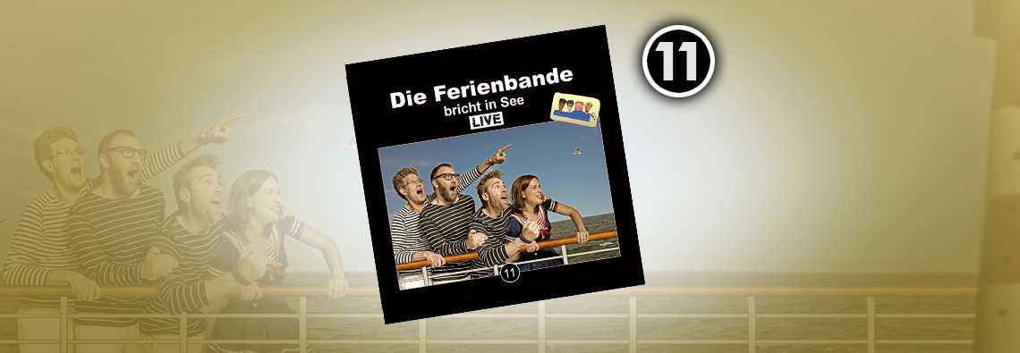 Die Ferienbande bricht in See - LIVE